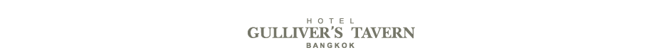 Hotel Gulliver's Tavern Bangkok